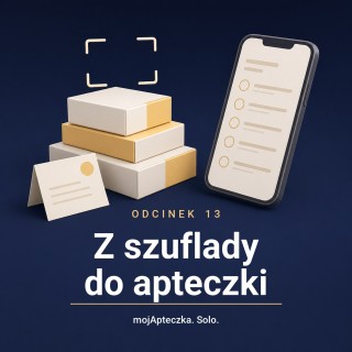 Odcinek 13 — Kartka, Excel i stara apka. Jak przenieść leki do apteczki